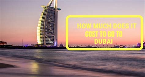 How Much Does It Cost To Go To Dubai Dubai Desert