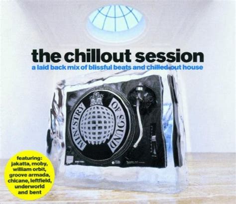 The Chill Out Session Various Artists Amazonfr Musique