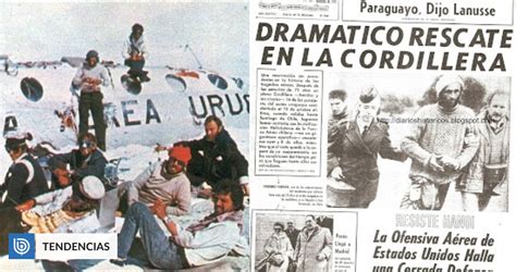 A 50 Años De La Tragedia De Los Andes Los Detalles Del Rescate