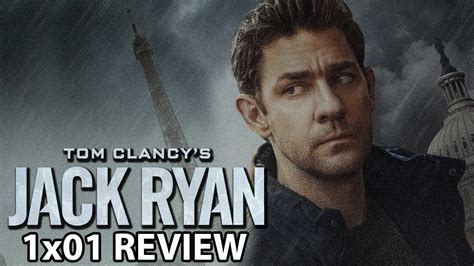 Tom Clancys Jack Ryan Season 1 Episode 1 Pilot Review Youtube