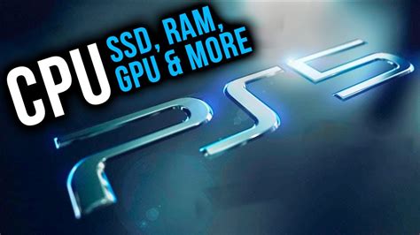 Ps5s New Cpu Gpu Ram Ssd And More Explained
