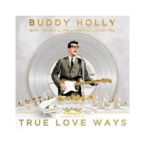 Buddy Holly With The Royal Philharmonic Orchestra True Love Ways Cd