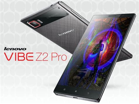 Lenovo Vibe Z2 Pro With 6 Inch Quad Hd Display Snapdragon 801