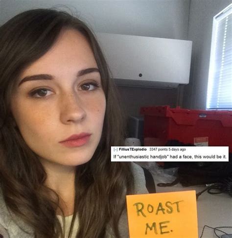 Take A Look At Some Of The Best Of Reddit S Roast Me Thread And