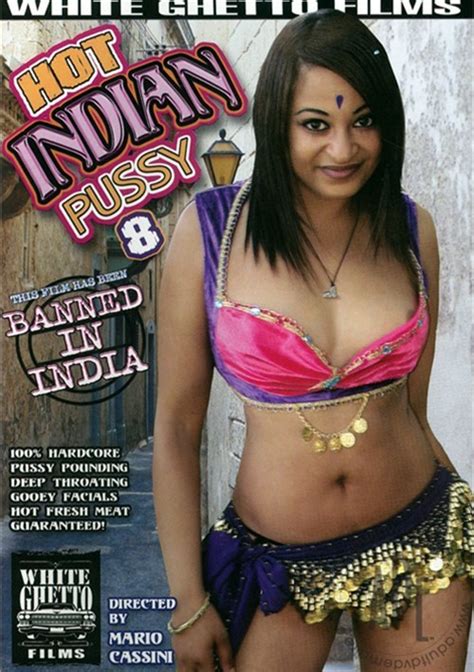 Hot Indian Pussy 8 White Ghetto Unlimited Streaming At Adult Dvd