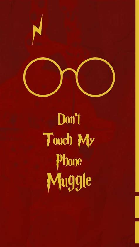 Dont Touch My Phone Muggle Wallpapers Bigbeamng