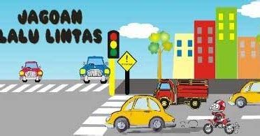 Peraturan Lalu Lintas  Tahukan Semua