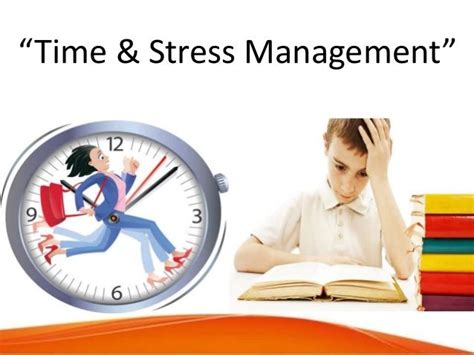 Time And Stress Management Presentation