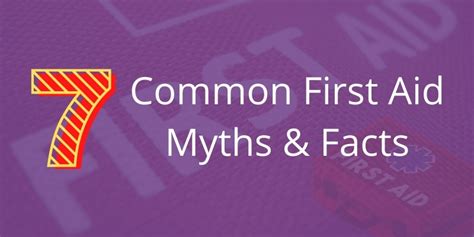 7 Common First Aid Myths And Facts Amenity Lifeline Emergency Response Team