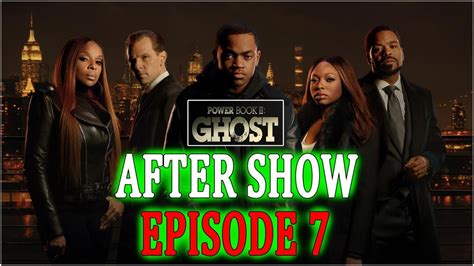 Power Book Ii Ghost After Show Discussion Episode 7 Youtube