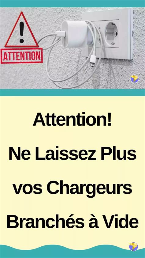 Un Chargeur Branché à Vide Un Vrai Risque en 2023 Chargeur