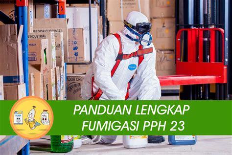 Panduan Lengkap Fumigasi PPH PT Panca Prima Wijaya
