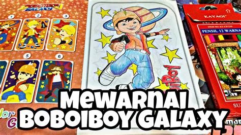 All rights go to the original owner(s)!! Coloring Boboiboy Galaxy part 2 - YouTube