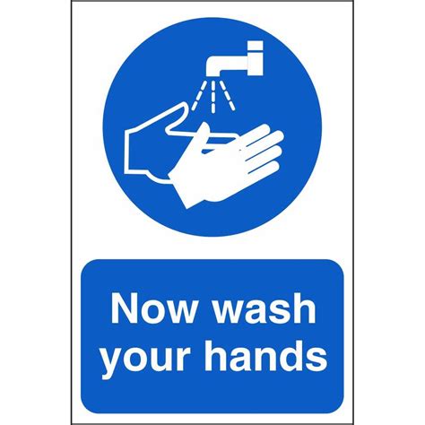 Now Wash Your Hands Mandatory Signs School Safety Signs Ireland