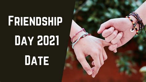 Friendship day 2021 images, wishes, and history. Friendship Day Date 2021 - International Friendship Day ...