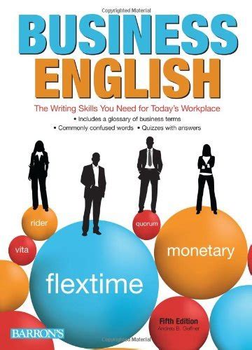 Business English The Writing Skills You Need For Todays Workplace By