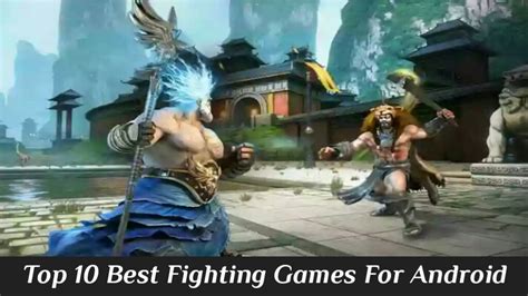 Top 10 Best Fighting Games For Android Techviola