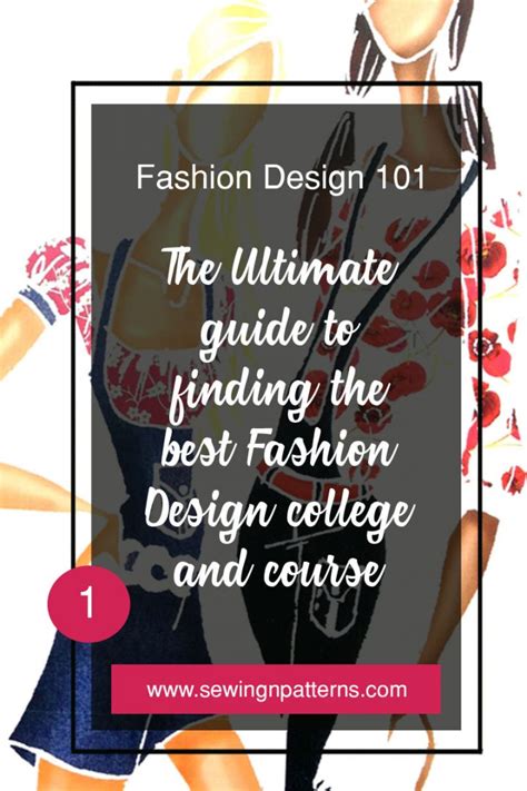Fashion Design 101 The Ultimate Guide To Finding The Best Fashion