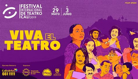 Festival Internacional De Teatro En Cali Nodal Cultura