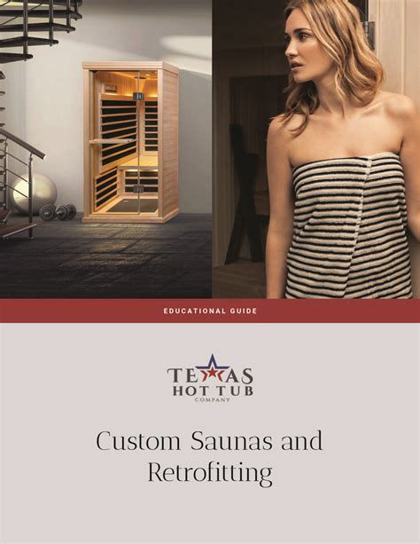 Custom Cut Saunas Texas Hot Tub Company