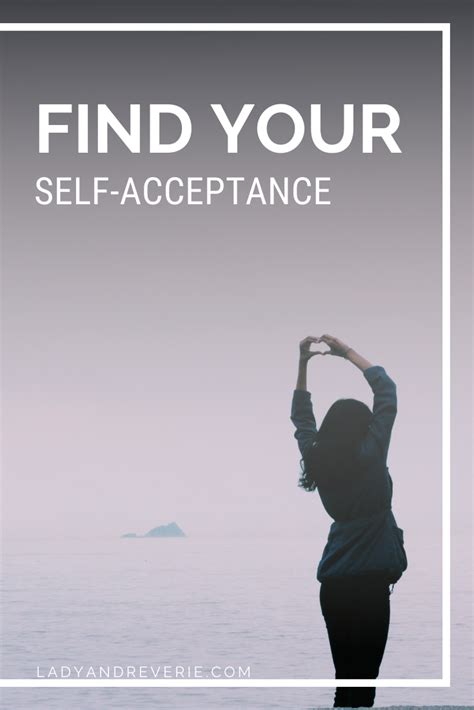 Transform Your Imperfections To Find Self Acceptance Lady And Reverie