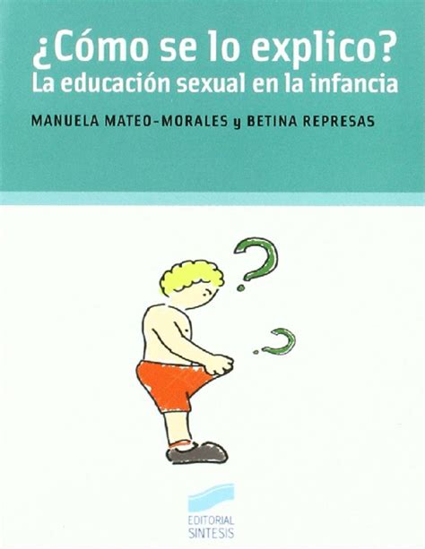 pdf ¿cómo se lo explico la educación sexual en la infancia 1 natalia jimenez