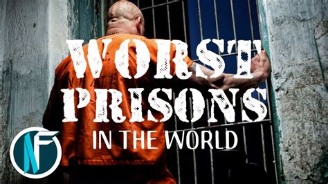 Top 10 Most Dangerous Prisons In The World Most Dangerous Prison