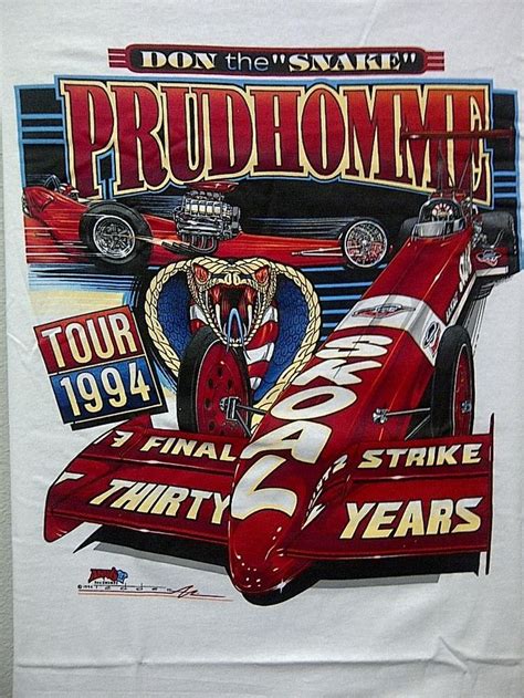 Don Snake Prudhomme 1994 Final Strike Tee Nwt Snake And Mongoose