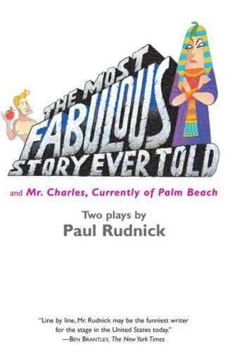 The Most Fabulous Story Ever Told And Mr Charles Currently Of Palm Beach 505 Picclick