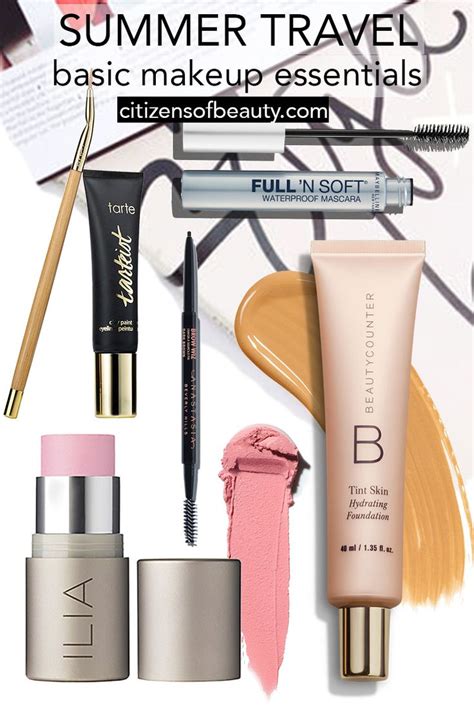 Basic Makeup Essentials For Summer Travel Citizens Of Beauty Basic