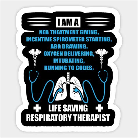 Life Saving Respiratory Therapist Respiratory Therapist Sticker Teepublic