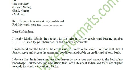 The services provided by the bank are credit cards, consumer banking, corporate banking, investment banking, private banking, wealth management and many more. Request letter to Bank for Re-activation / Unblock of Credit Card