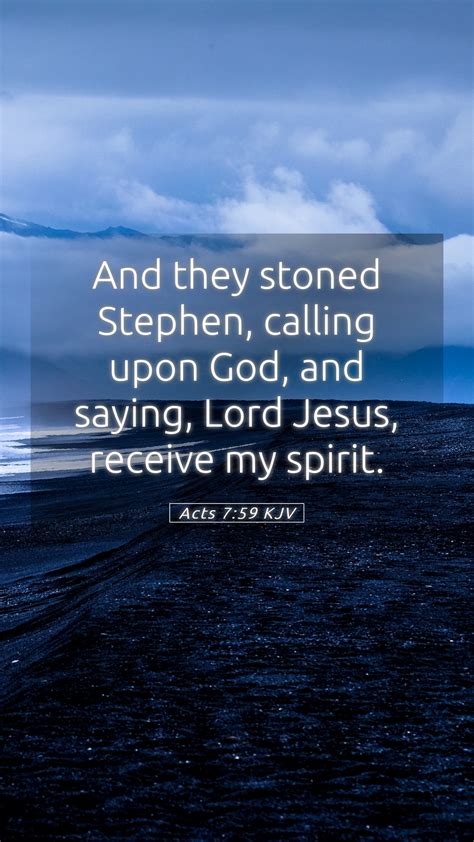 Acts 759 Kjv Mobile Phone Wallpaper And They Stoned Stephen Calling