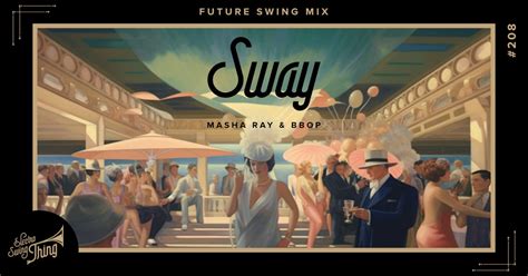Release 208 Electro Swing Thing