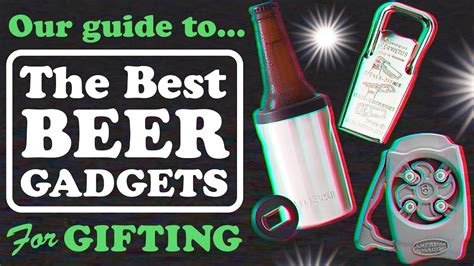 The Best Beer Gadget Gifts The Craft Beer Channel Youtube