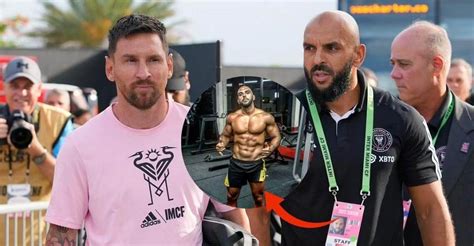 Who Is Lionel Messis Bodyguard Yassine Chueko Everything You Need To