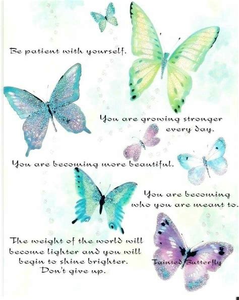 Be Patient With Yourself Butterfly Spirit Animal Butterfly Quotes