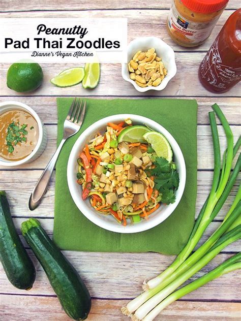 Peanutty Pad Thai Zoodles Diannes Vegan Kitchen Whole Food