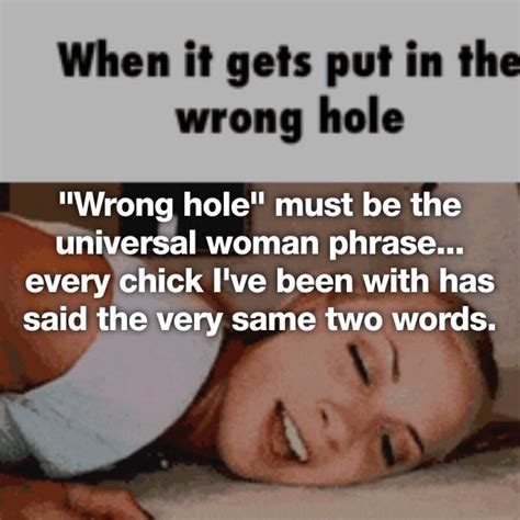 Hilarious Wrong Hole Stories That Will Make You Laugh Hard