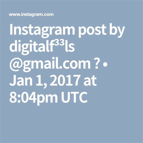 Instagram Post By Digitalf³³ls 🎭 • Jan 1 2017 At 804pm Utc