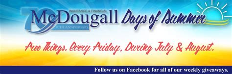 The McDougall Days of Summer Are Back! - McDougall Insurance