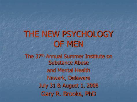 Ppt The New Psychology Of Men Powerpoint Presentation Free Download