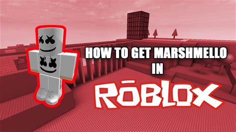 How To Get Marshmello In Roblox Youtube