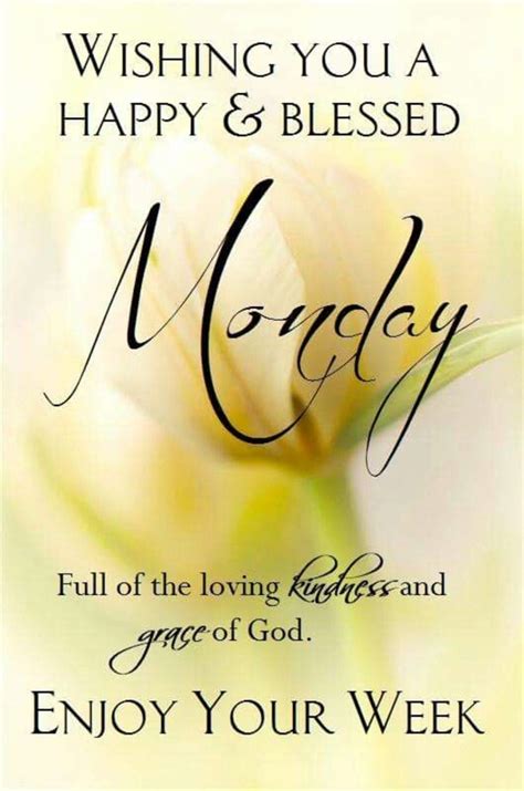 20 Monday Morning Quotes And Blessings