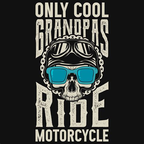 Only Cool Grandpas Ride Motorcycle Tshirt Design 21933433 Vector Art At