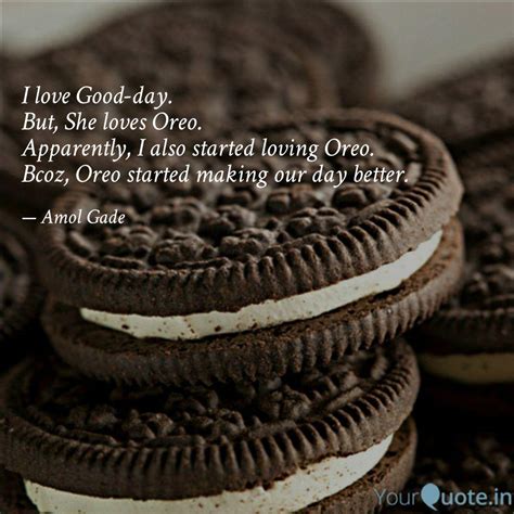 Best Oreo Quotes Status Shayari Poetry And Thoughts Yourquote