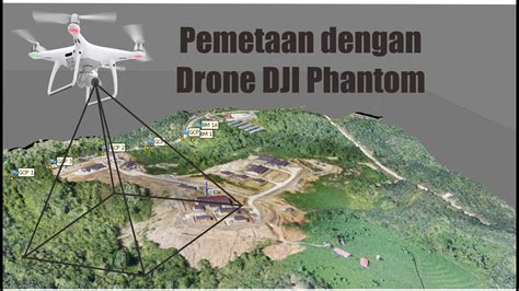 Dronepemetaan Fotoudara DJIPhantom Cara Pemetaan Foto Udara Dengan Drone DJI Phantom YouTube