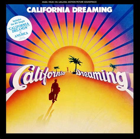 California Dreaming Music From The Original Motion Picture Soundtrack