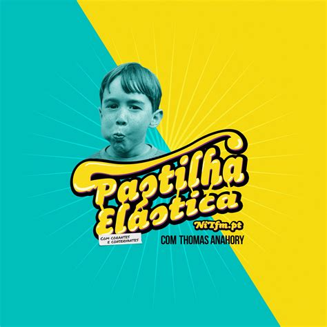 Pastilha Elástica Listen Free on Castbox