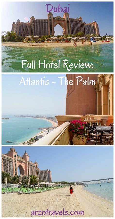 Review Atlantis Hotel The Palm Dubai Arzo Travels Dubai Dubai